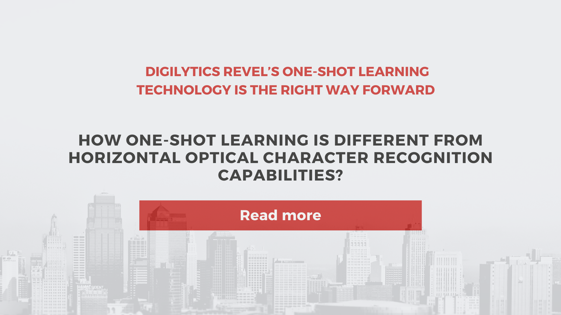 Digilytics RevEl’s One-Shot Learning Technology is the Right Way Forward